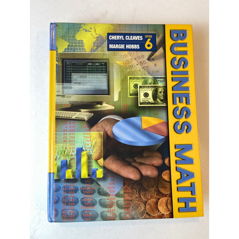 Business Math 6th Edition Cheryl Cleaves Margie Hobbs Hardcover Textbook 2002